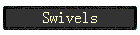 Swivels